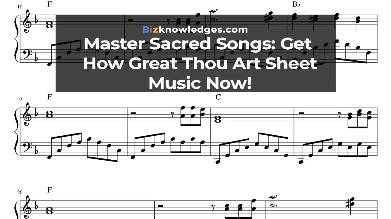 Master Sacred Songs: Get How Great Thou Art Sheet Music Now!