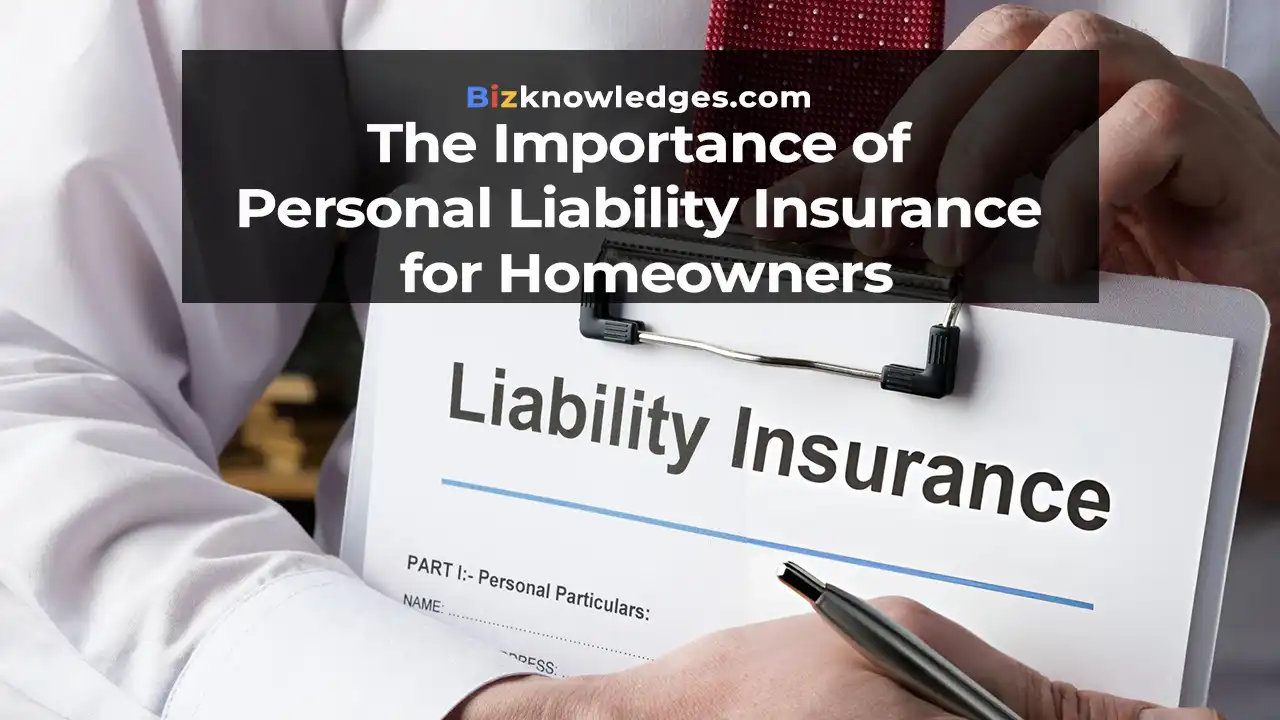 The Importance of Personal Liability Insurance for Homeowners