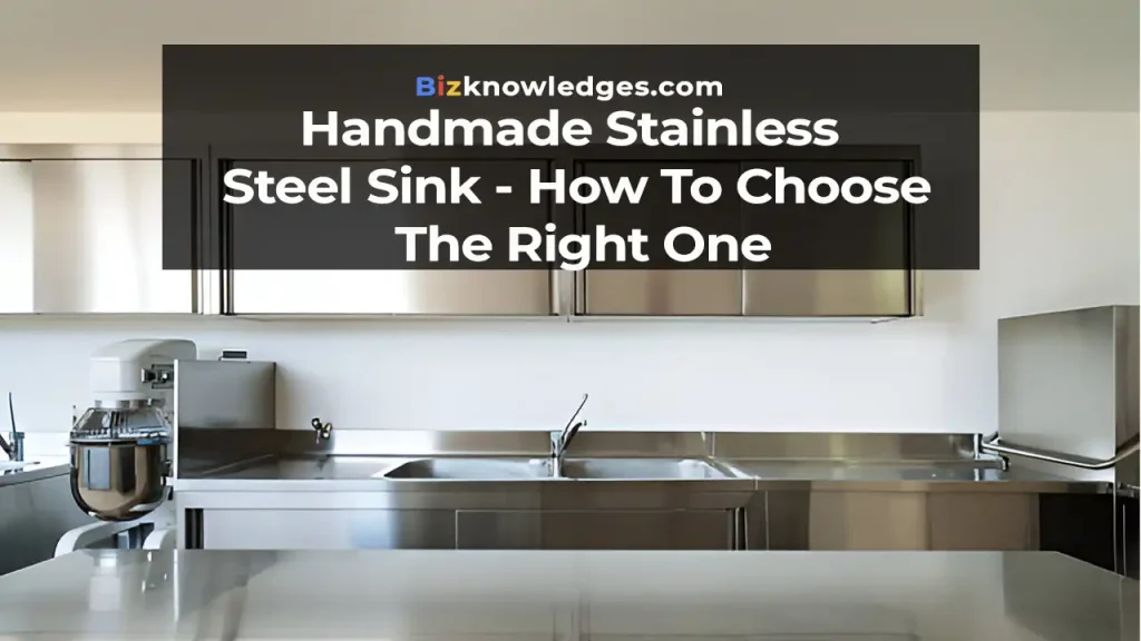 Handmade Stainless Steel Sink