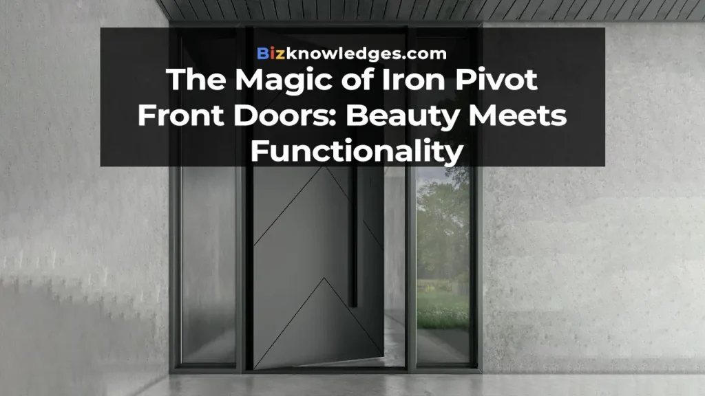 Iron Pivot Front Doors