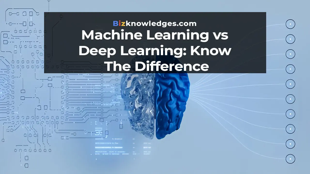 Machine Learning vs Deep Learning: Know the Difference