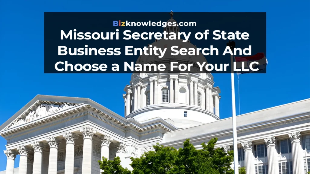 Missouri Secretary of State Business Entity Search