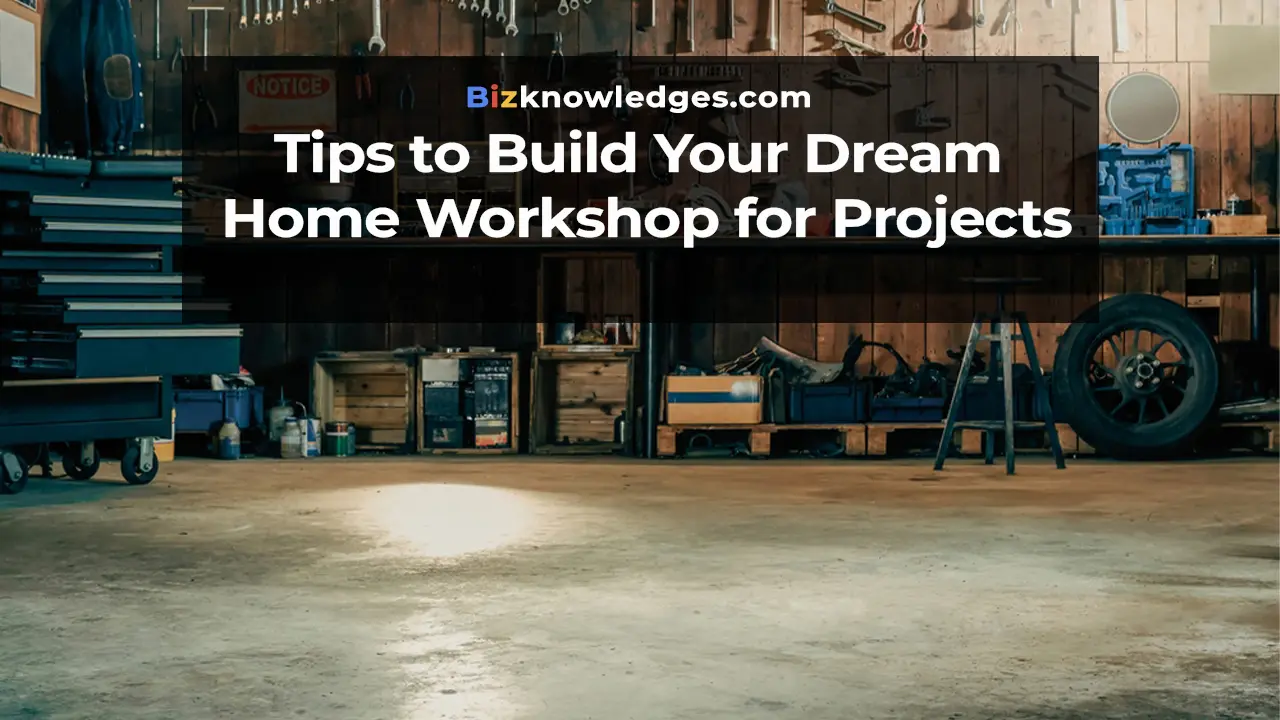 Dream Home Workshop for Projects