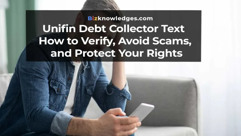 Unifin Debt Collector Text